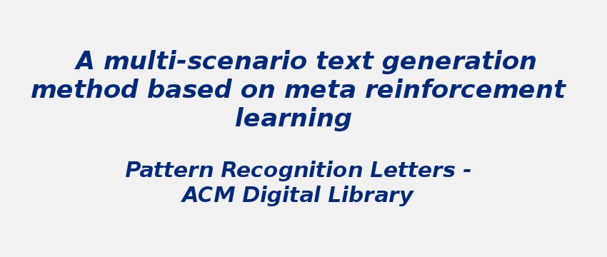 a-multi-scenario-text-generation-method-based-on-meta-reinforcement-learning .jpg